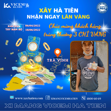 Chủ nhân may mắn đầu tiên của XÂY HÀ TIÊN, NHẬN NGAY LÂN VÀNG đã lộ diện rồi đây